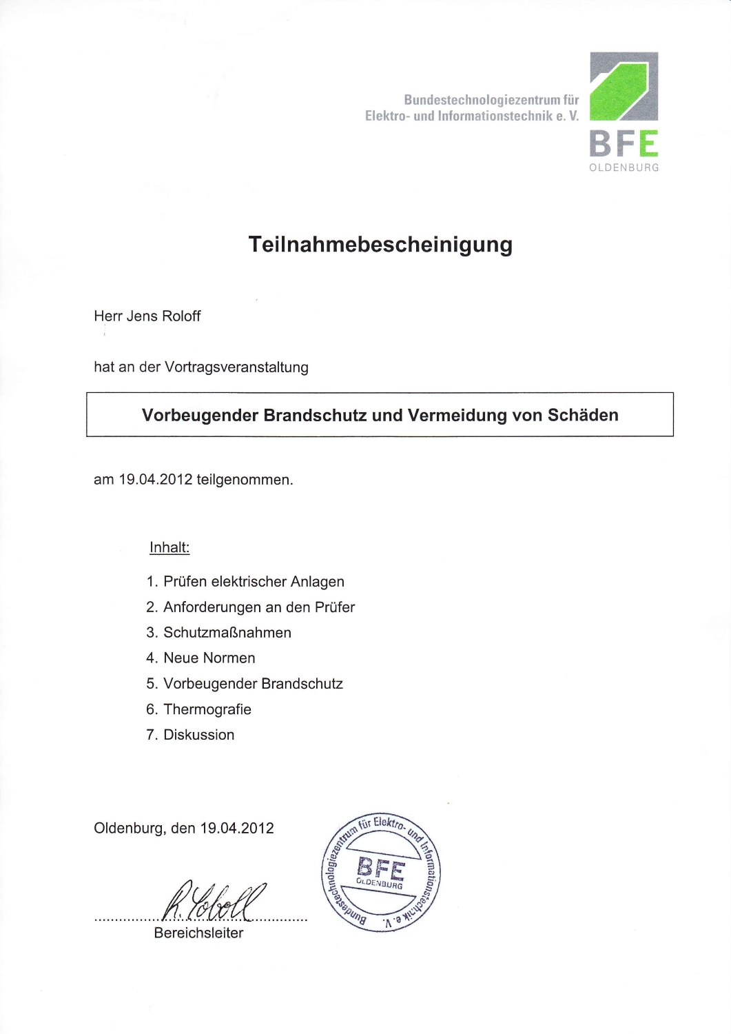 Jens Roloff, Vorbeugender Brandschutz und Vermeidung von Schäden
